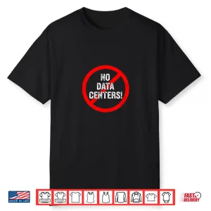 No Data Center Shirt