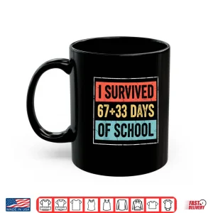 Mug I Survived 6733 Days of School 100 Days of School Shirt