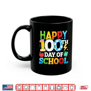 Mug Happy 100 Days of School Teacher 100th Day of School Kids Shirt