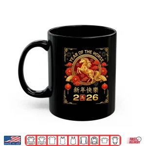 Mug Year of The Horse 2026 Chinese Lunar New Year Zodiac Shirt