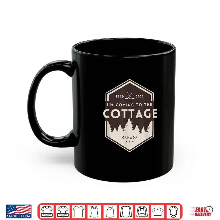 I'M Coming To The Cottage Retro Vintage Shirt 3 Mug Im Coming to The Cottage Retro Vintage Shirt
