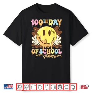 Happy 100 Days 100Th Day Of School Vibes Gifts Kids Teacher Shirt