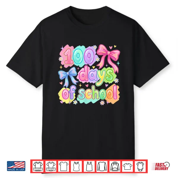 100Th Day Of School 100 Days Women Coquette Bow Girls Shirt