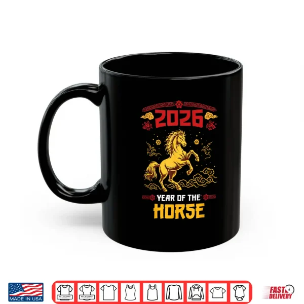 Mug Year of The Horse 2026 Lunar New Year Chinese New Year 2026 Shirt 1