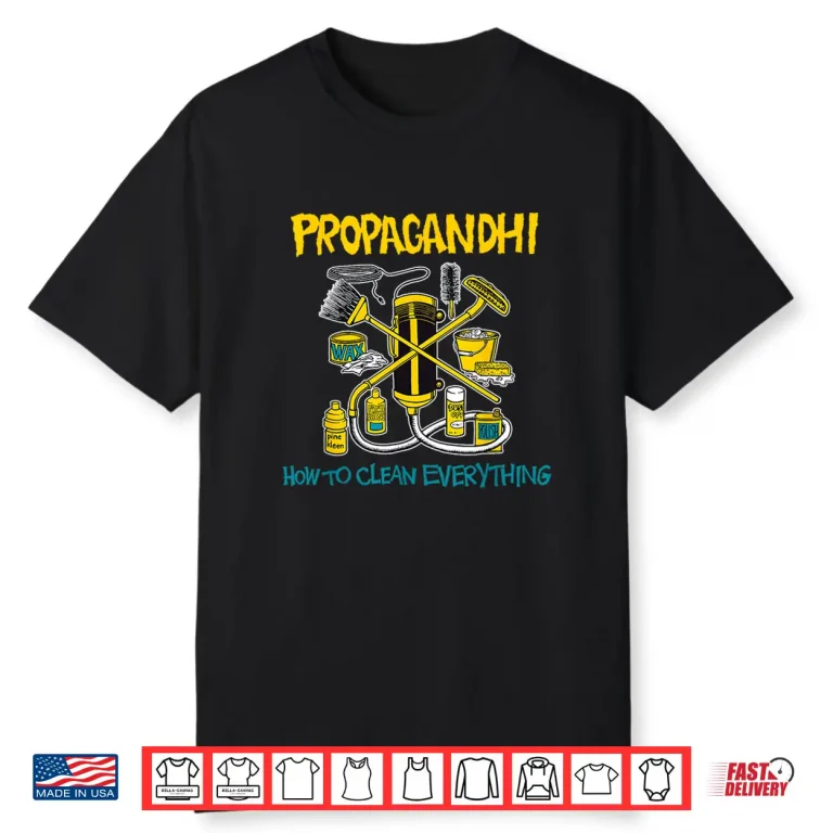 Propagandhi How to Clean Everything Shirt 1