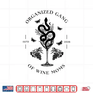 Design Organized Gang of Wine Moms Snake Wine Glass Emblem Shirt 1