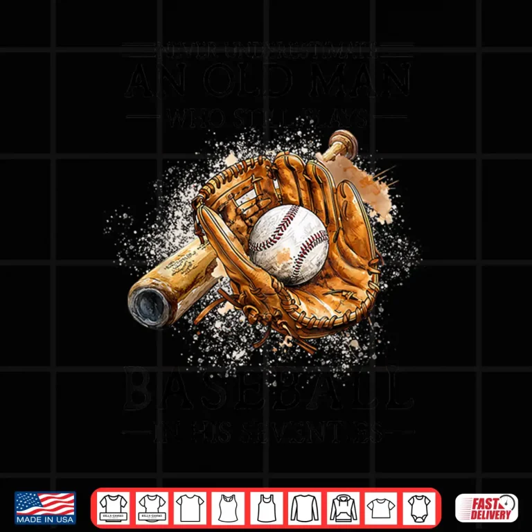 Design Never Underestimate Old Man Plays Baseball in His Seventies Shirt 1