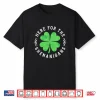 Here For The Shenanigans St Patricks Day Men Women Kids Shirt