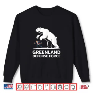 Sweatshirt Greenland Defense Force Funny Political Shirt 1