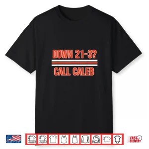 Down 21 3 Call Caleb Apparel For Men Women Kids Shirt