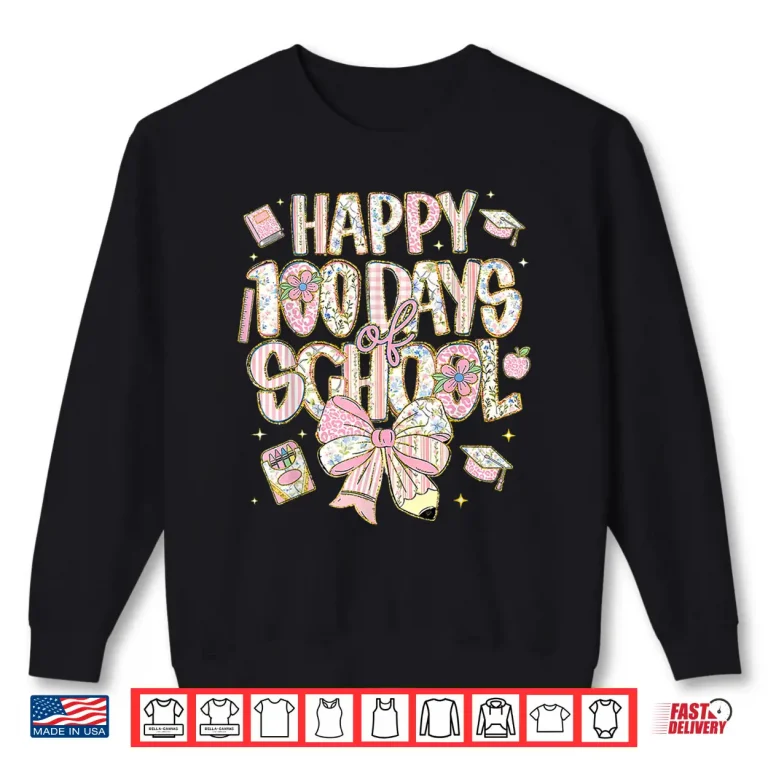 100Th Day Of School Preppy 100 Days Teacher Kid Coquette Bow Shirt 2 Sweatshirt 100th Day of School Preppy 100 Days Teacher Kid Coquette Bow Shirt 1
