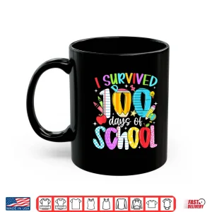 Mug I Survived 100 Days of School 100 Days Smarter Teacher Shirt