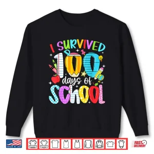 Sweatshirt I Survived 100 Days of School 100 Days Smarter Teacher Shirt