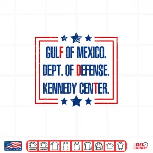 Design Gulf of MX Dept of Defense USA Funny Viral Political Liberal Shirt