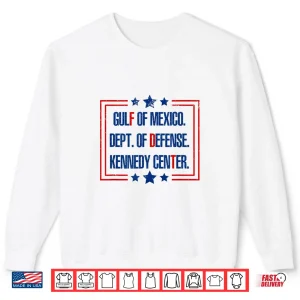 Sweatshirt Gulf of MX Dept of Defense USA Funny Viral Political Liberal Shirt