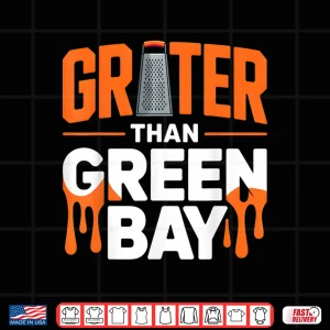 Design Grater Than Green Bay Greater Cheese Grate Shirt 5