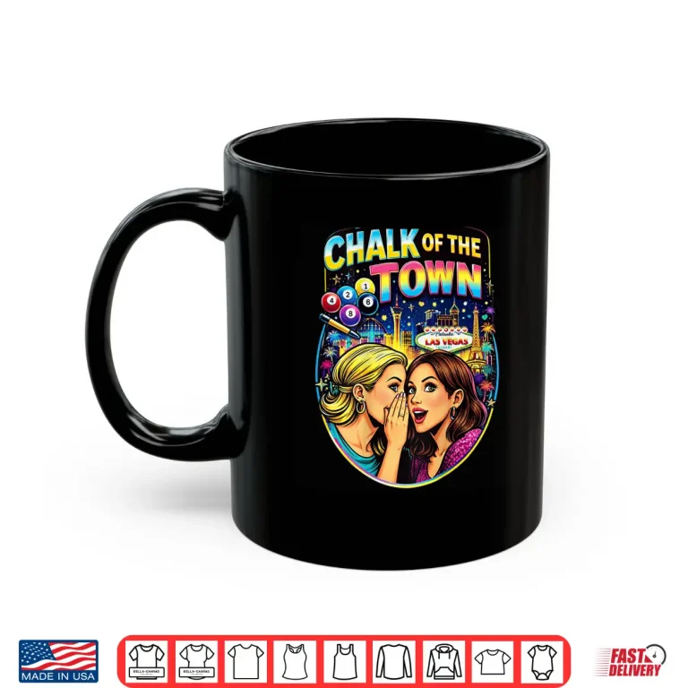 Chalk Of The Town Pool Shirt Shirt 3 Mug Chalk of The Town Pool Shirt Shirt