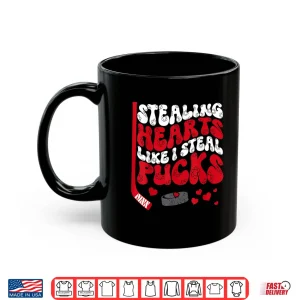 Stealing Hearts Like I Steal Pucks Valentine's Day Hockey Shirt 3 Mug Stealing Hearts Like I Steal Pucks Valentines Day Hockey Shirt