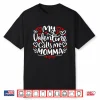 My Valentine Calls Me Momma Cute Heart Valentine’s Day Shirt