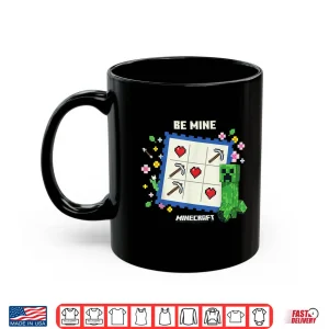 Mug Minecraft Valentines Day Be Mine Creeper Valentines Card Shirt