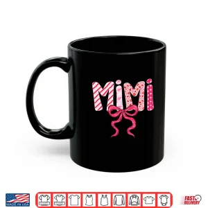 Mug Mimi Valentine Pink Coquette Bow Valentines Day Grandma Shirt