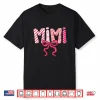 Mimi Valentine Pink Coquette Bow Valentine’s Day Grandma Shirt