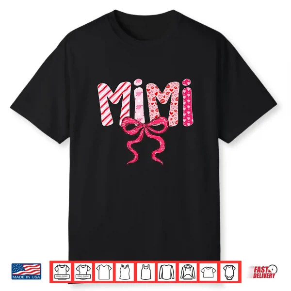 Mimi Valentine Pink Coquette Bow Valentine’s Day Grandma Shirt