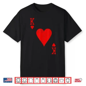 King of Hearts Matching Couple Saint Valentine’s Day Shirt