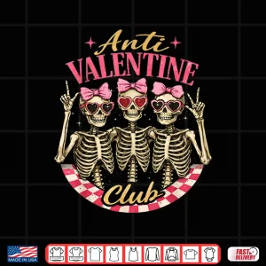 Design Funny Valentines Day Friends Anti Valentine Club Shirt