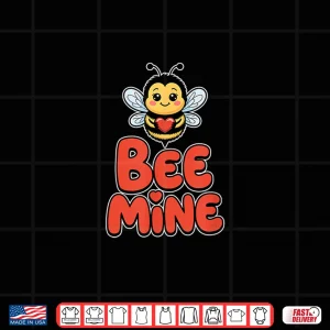Design Bee Mine Cute Valentines Day Bumblebee Honeybee Shirt