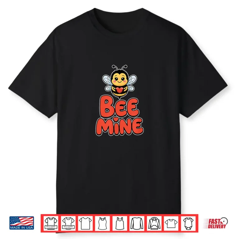 Bee Mine Cute Valentines Day Bumblebee Honeybee Shirt