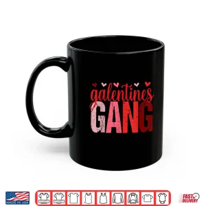 Mug Retro Vintage Valentines Day Galentines Gang Funny Shirt