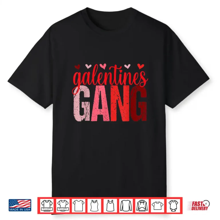 Retro Vintage Valentines Day Galentines Gang Funny Shirt