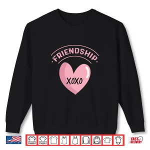 Sweatshirt Galentines Day Shirts Women Friendship XOXO Galentines Day Shirt