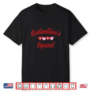 Galentine’s Squad Group T Shirt For Friends Shirt