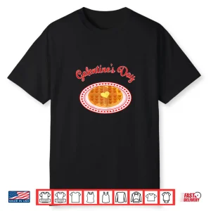 Galentine’s Day Waffle Shirt