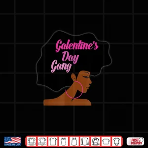 Design Galentines Day Gang African American Woman Afro Shirt