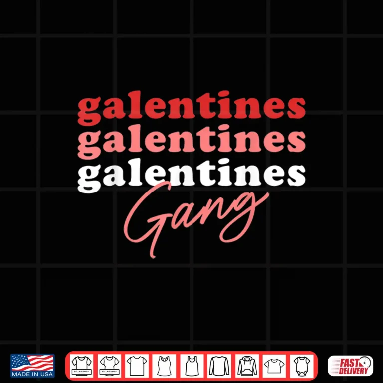 Design Funny Valentines Galentines Gang Galentines Day Shirt
