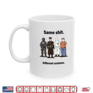 Same Shit Different Costume Anti Trump Shirt 3 Mug Same Shit Different Costume Anti Trump Shirt