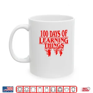 100 Days Of Learning Things Stranger Things Shirt 3 Mug 100 Days Of Learning Things Stranger Things Shirt