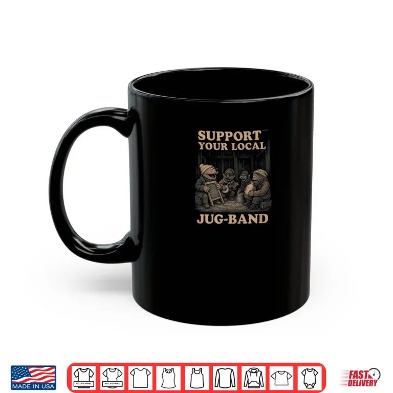 Vintage Support Your Local Jug Band Graphic Music Musician Shirt 3 Mug Vintage Support Your Local Jug Band Graphic Music Musician Shirt 1