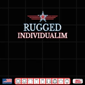 Design Rugged Individualism Vintage USA Shirt