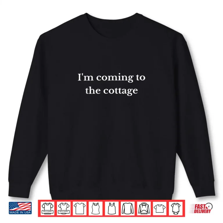 Sweatshirt Im Coming to The Cottage Funny Weekend Hockey Lover Shirt