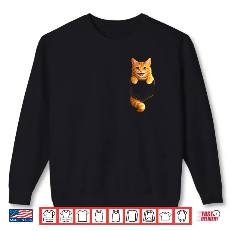 Cute Orange Pocket Kitty Funny Cat Lover Design Shirt 1 Sweatshirt Cute Orange Pocket Kitty Funny Cat Lover Design Shirt