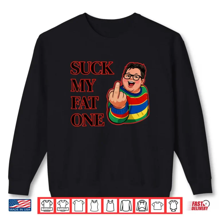 Sweatshirt Suck My Fat One Retro Design Shirt 3