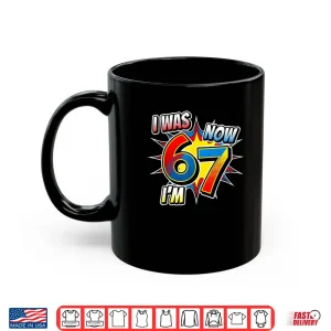 Mug Six Seven Meme 7 Year Old Birthday Shirt was 6 Now Im 7 Shirt 2