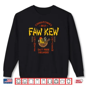 Sweatshirt FAW Kew Chinese Fao Fow Fowk Fawk Funny Viral F Caw F Meme Shirt
