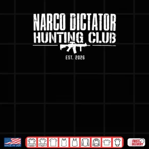 Design Narco Dictator Hunting Club Shirt