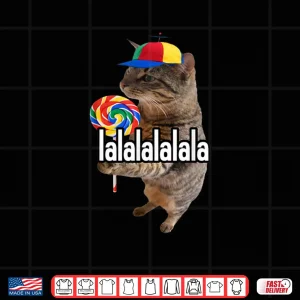 Design Lalalala Funny Silly Cat with Lollipop Meme Men Women Shirt