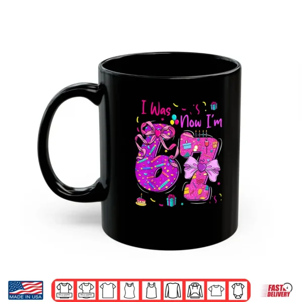 Mug I was 6 Now Im 7 Birthday 7 Years Old Coquette Bow Shirt